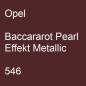 Preview: Opel, Baccararot Pearl Effekt Metallic, 546.